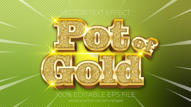 Text effect of Pot of Gold vector illustration