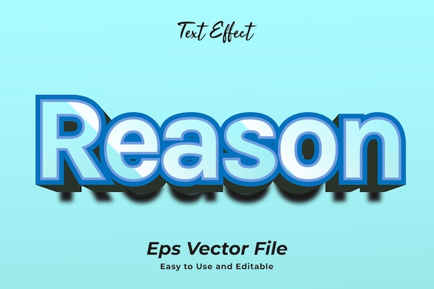 text effect reason easy to use and editable premium vector