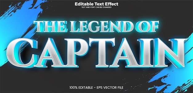The Legend of Captain editable text effect in modern trend style