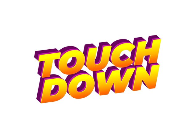 Touch down Text effect in eye catching color with 3d look effect