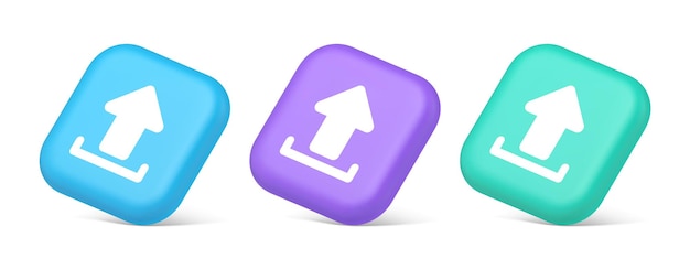 Upload up arrow button document multimedia file exchange connection storage 3d realistic icons