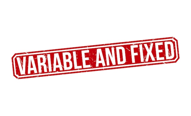 Variable and Fixed Red Rubber Stamp vector design