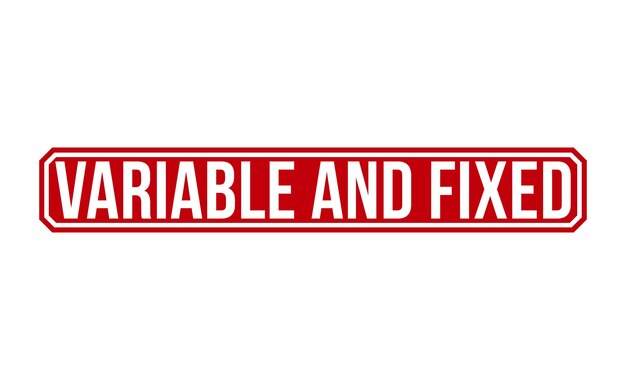 Variable and Fixed Red Rubber Stamp vector design