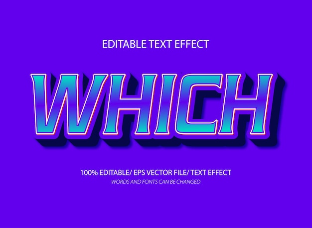 which editable text effect and editable text style
