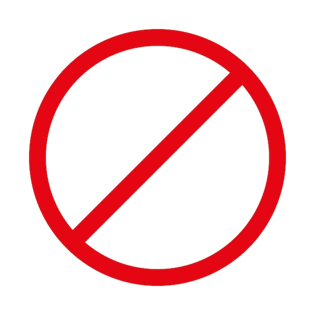 a red circle with a slash in it prohibited sign