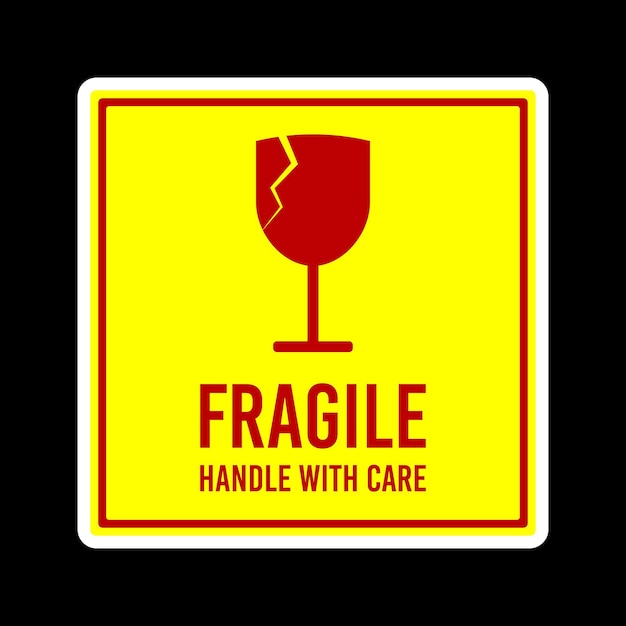 a yellow sign that says fragile with a broken glass