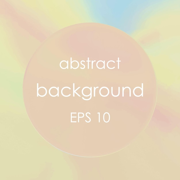 Abstract background of soft pastel colors for website Light gradient for greeting cards Creative button template Vector illustration