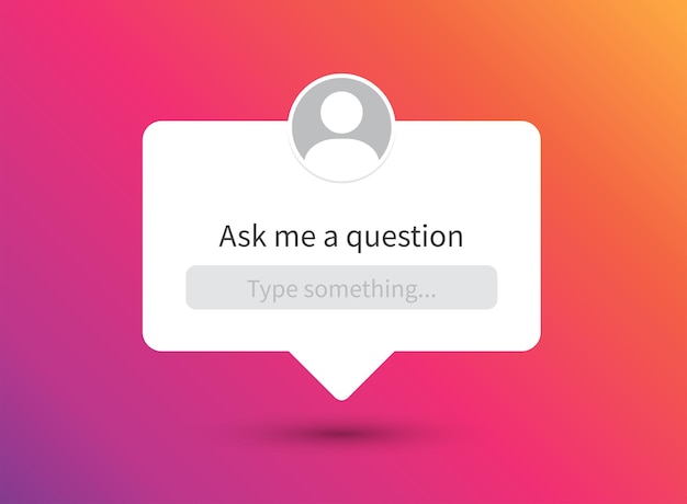 Ask me a question Social media frame Gradient interface