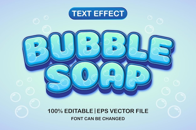 Bubble soap 3d editable text effect