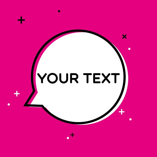bubble with the inscription your text icon vector illustration symbol