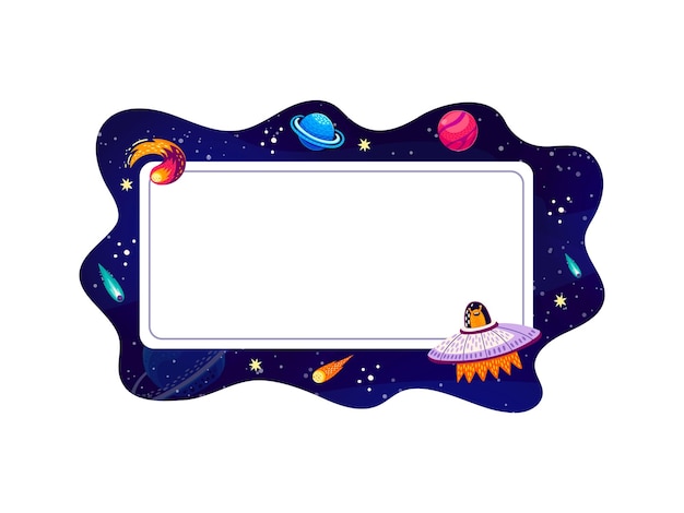 Cartoon frame with galaxy space planets and rockets in sky vector copy space background Galaxy spaceship with alien UFO galactic planets comets and asteroids in starry sky cosmic frame border