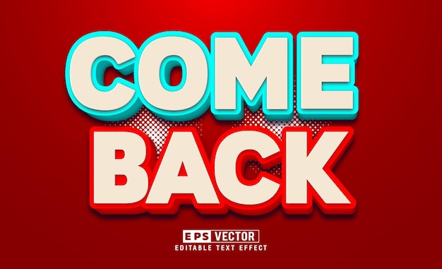 come back editable text effect vector with cute background