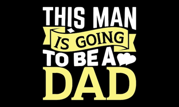DAD T shirt Design Illustration for prints on tshirts bags posters cards Mug