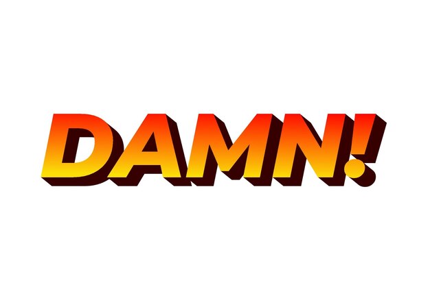 Damn Text effect with modern color and 3D look