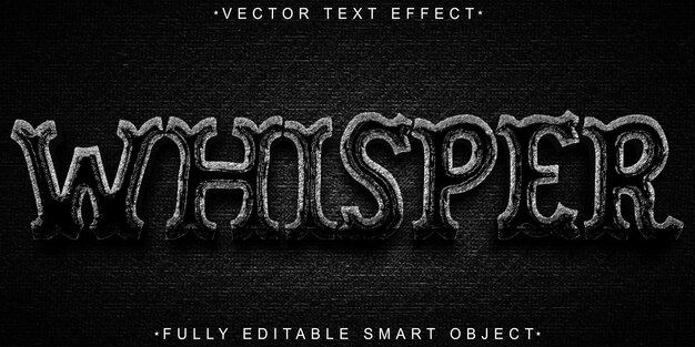Dark Whisper Vector Fully Editable Smart Object Text Effect