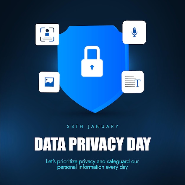 Data Privacy Day post raise awareness about Privacy of Data with Data Protection Shield photo
