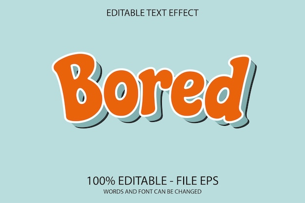 editable text effect bored words and font can be changed