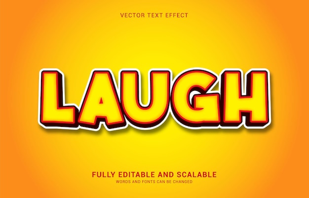 editable text effect laugh style can be use to make title