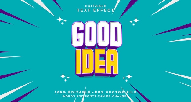 Editable text style effect Good Idea text style theme
