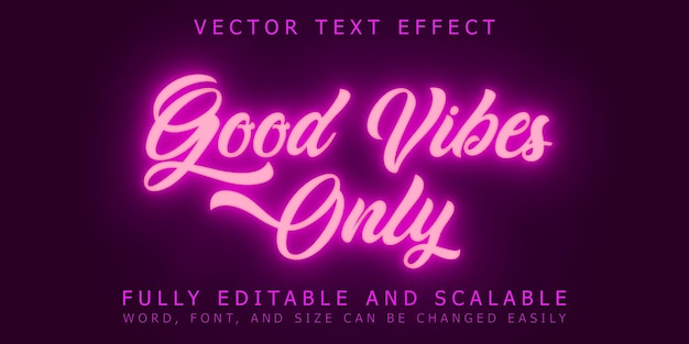 editable vector text effect good vibes only theme