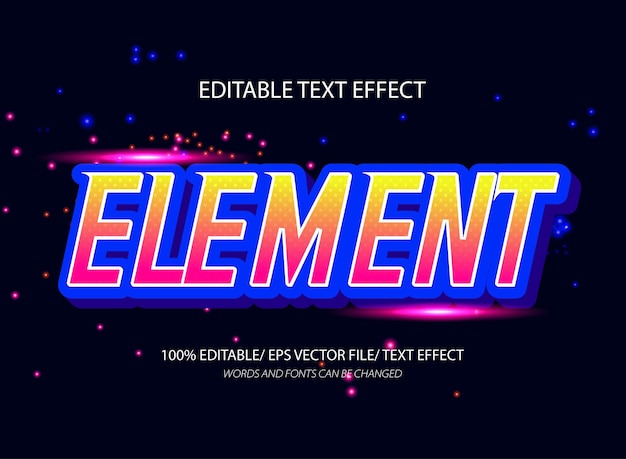 Element editable text effect and editable text style