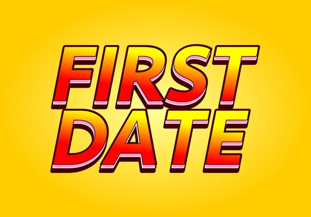 First date Text effect in 3D style with modern colors
