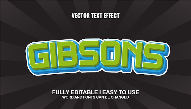 Gibsons fully editable font vector text effect