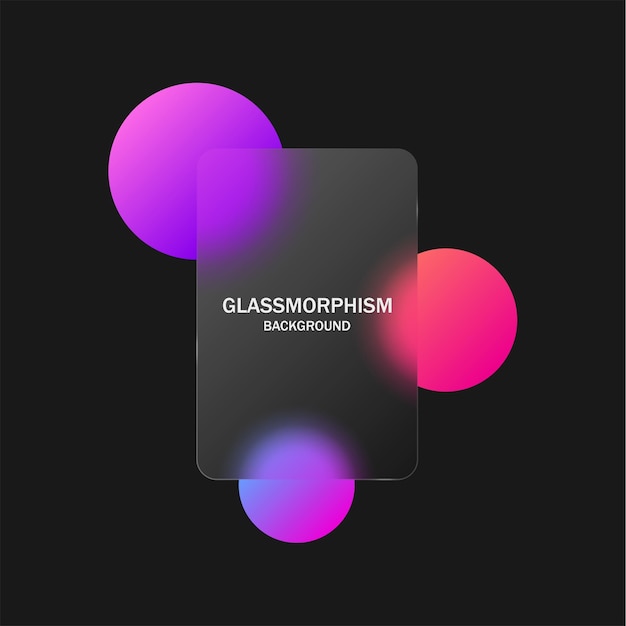 gradient glassmorphism background with Blurred colorful circles and transparent glass morphism frame