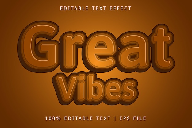 great vibes editable text effect 3 dimension emboss simple style