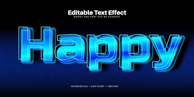 Happy 3D Text Effect 100 Editable EPS File Word And Font Can be Changed