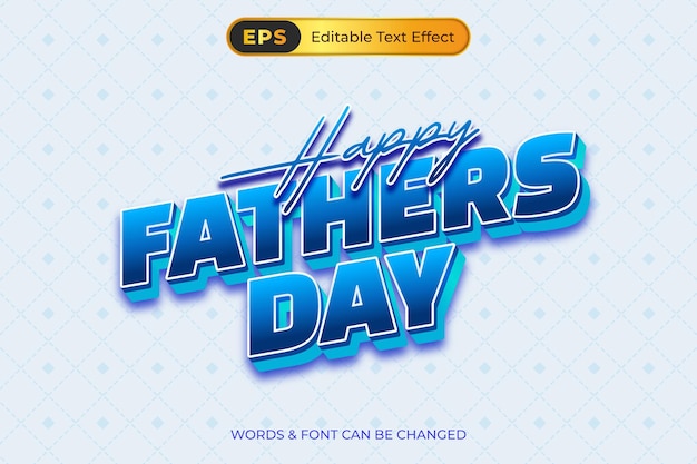 Happy Fathers Day Editable Text Effect Template
