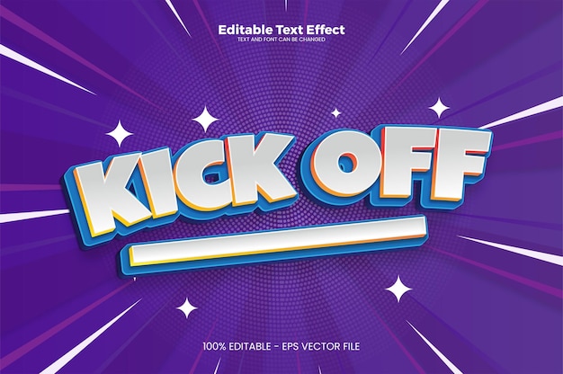 Kick Off editable text effect in modern trend style