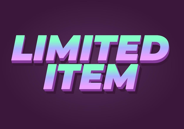 limited item text effect of digital ads in 3d style