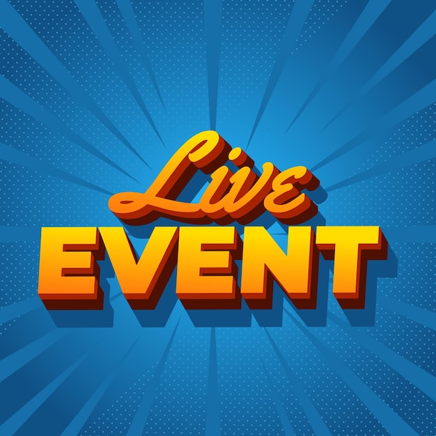 Live event Text effect in bold fonts with 3D effect yellow orange color