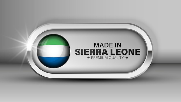 made in sierra leone graphic and label element of impact for the use you want to make of it