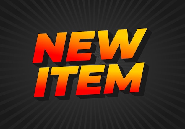 new item text effect in 3d style for print ad purpose