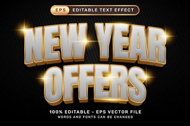 new year offers 3d text effect and editable text effect with luxury color