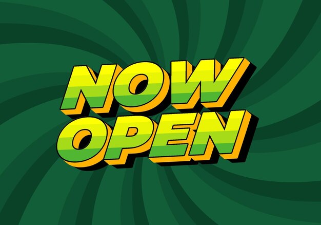 now open text effect in 3d style with good colors