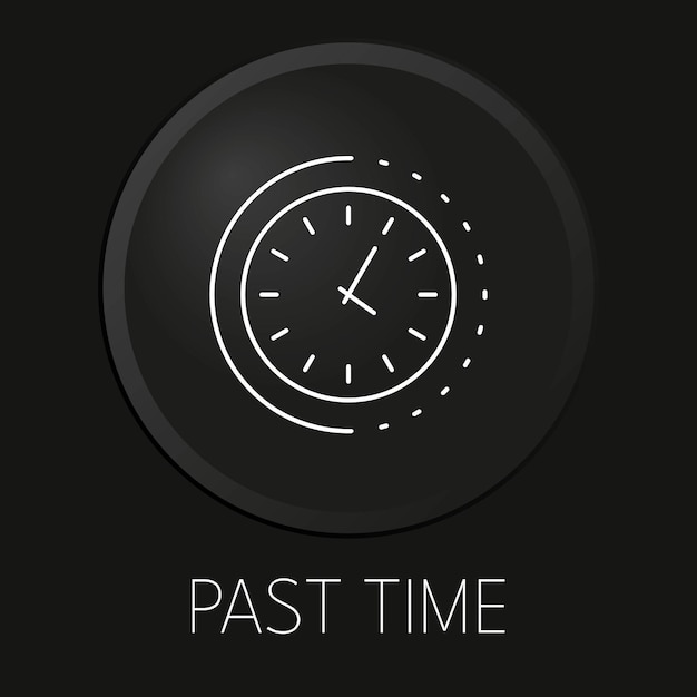 past time vector line icon on 3d button isolated on black background premium vector