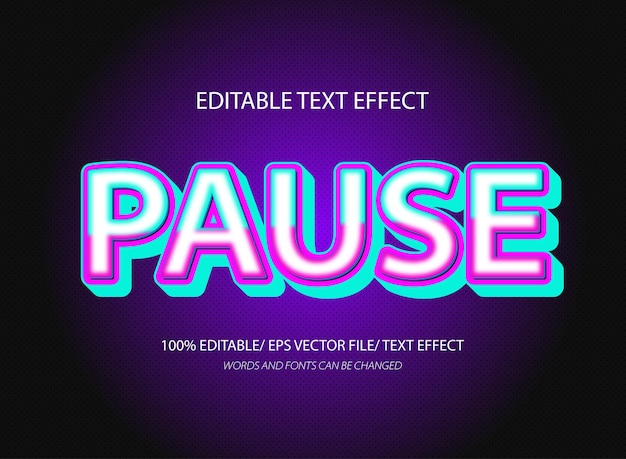 Pause 3d editable text effect template