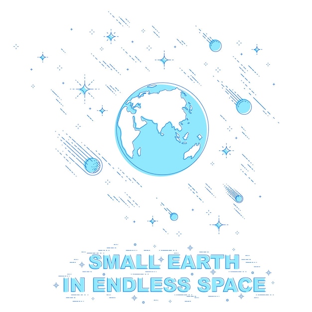 planet earth in space surrounded by stars, comets, asteroids and other elements. small earth in endless cosmos. thin line 3d vector illustration isolated on white.