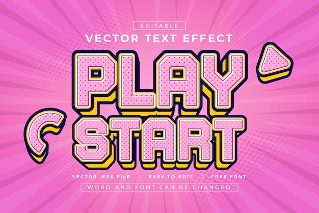 Play Start Editable text effects style
