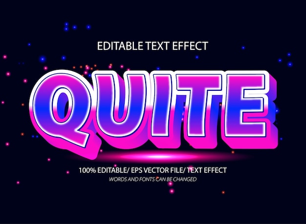 Quite editable text effect and editable text style