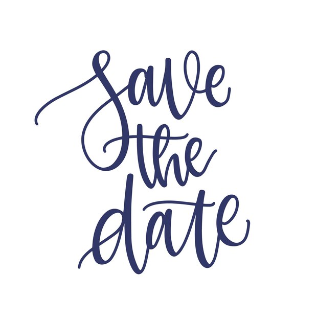 Save The Date -lause, tunnuslause tai viesti käsin kirjoitettu tyylikkäällä kursiivilla kalligrafisella fontilla tai käsikirjoituksella. Koristeellinen suunnitteluelementti hääjuhlakutsuun. Yksivärinen tyylikäs vektorikuva.