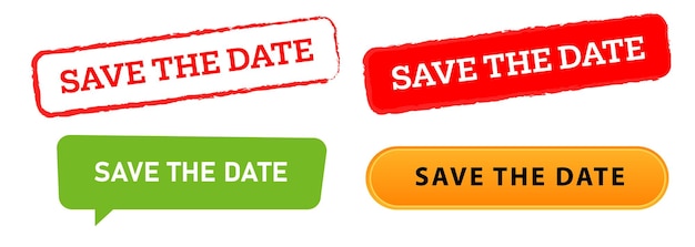 save the date stamp label button and speech bubble information schedule or invitation reminder