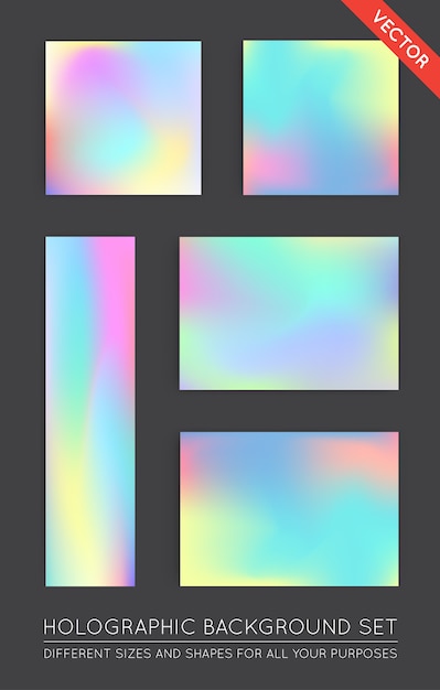 Set of Holographic Trendy Backgrounds. Can be used for Cover, Book, Print, Fashion.