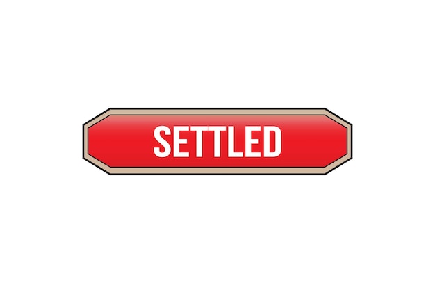 Settled red ribbon label banner Open available now sign or Settled tag