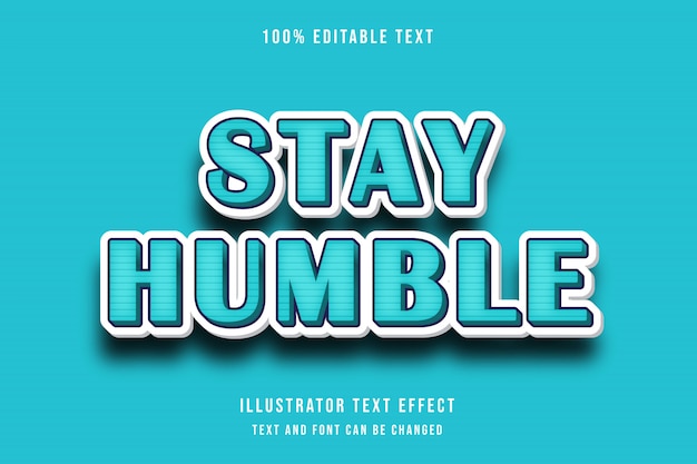stay humble,3d editable text effect blue pattern modern shadow style
