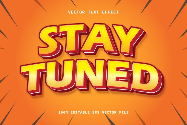 stay tuned 3d text effect cartoon style editable text