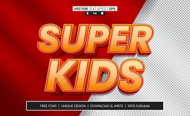 Super kids 3D Text Effect Fully Editable